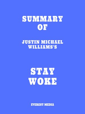 cover image of Summary of Justin Michael Williams's Stay Woke